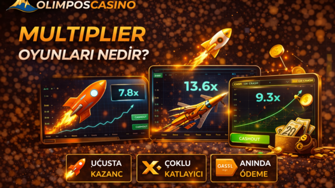 olimposcasino multiplier oyunlarında kalite